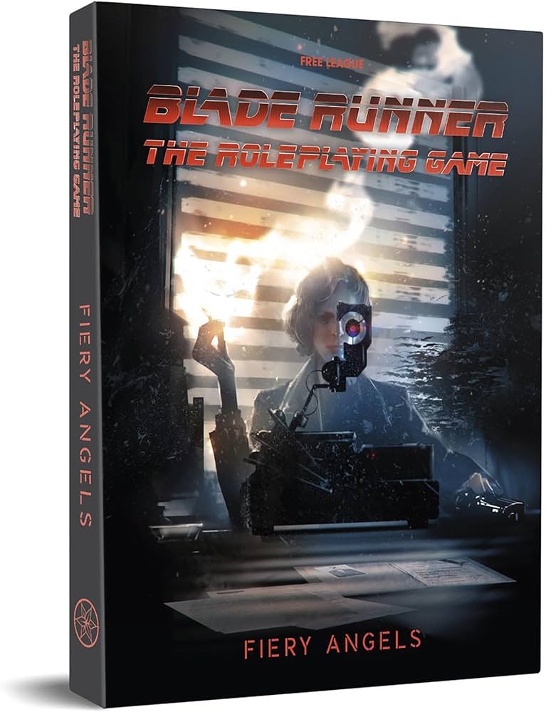 Blade Runner RPG: Case File 02 - Fiery Angels